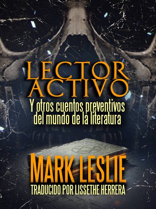 Detalles del título Lector Activo de Mark Leslie - Disponible